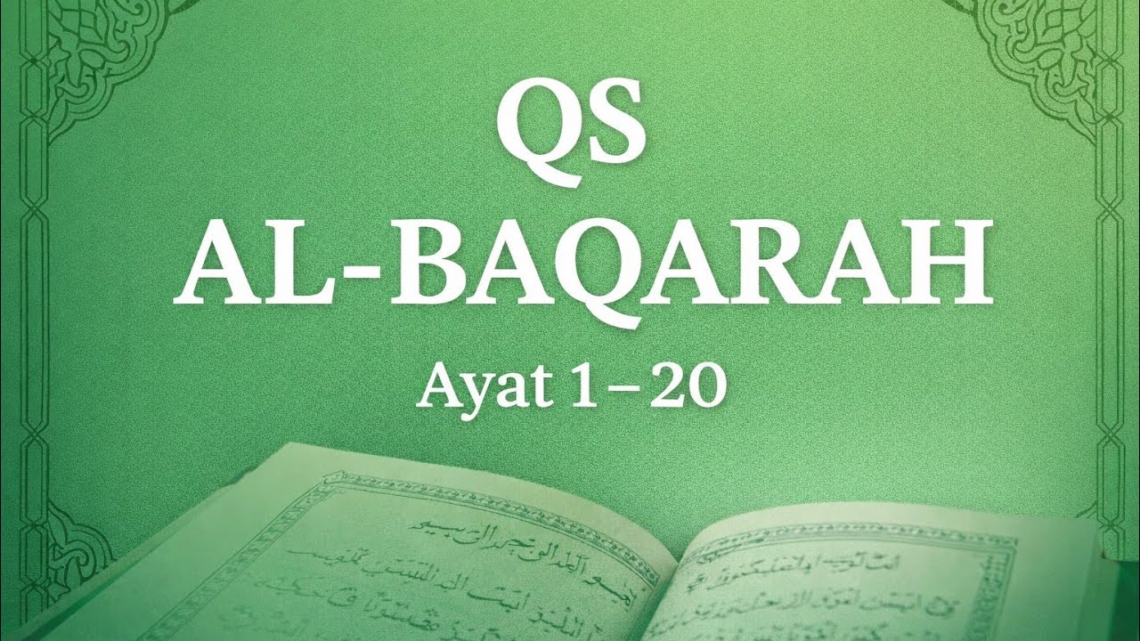 QS Al-Baqarah 1–20 | Murottal Merdu Syaikh Misyari Al-Afasy
