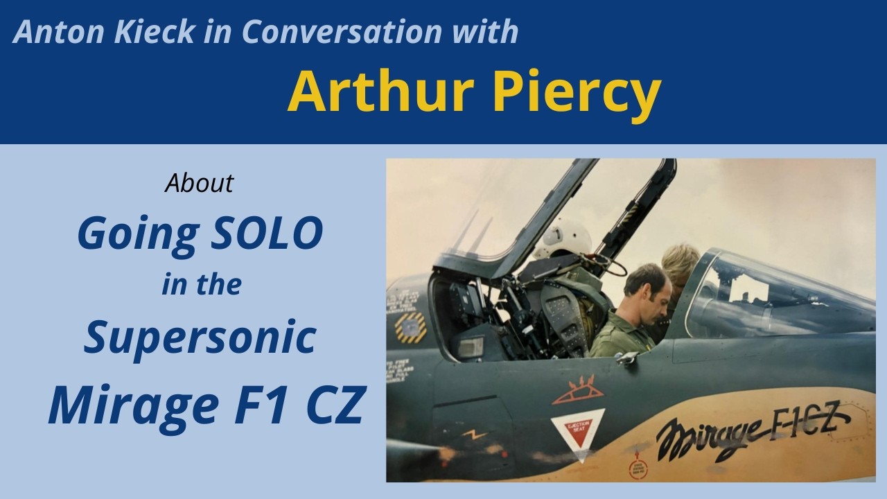 Arthur Piercy Benevolent Fund 2 - The First Solo Flight in a Mirage F1 CZ
