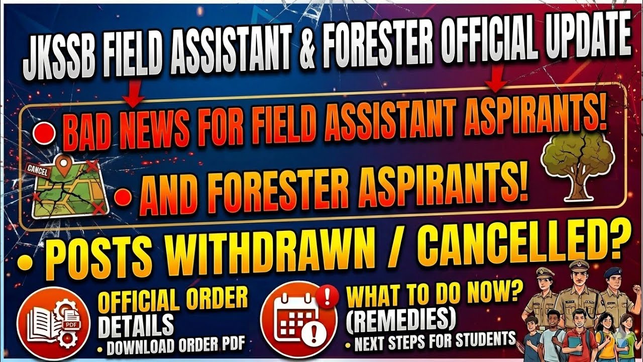 JKSSB UPDATE ON JKSSB FIELD ASSISTANT  & FORESTER 
