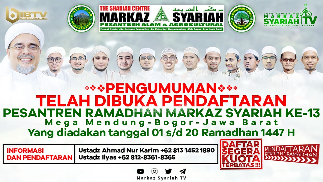 AYO SEGERA DAFTAR PESANTREN RAMADHAN MARKAZ SYARIAH KE 13 | KUOTA TERBATAS