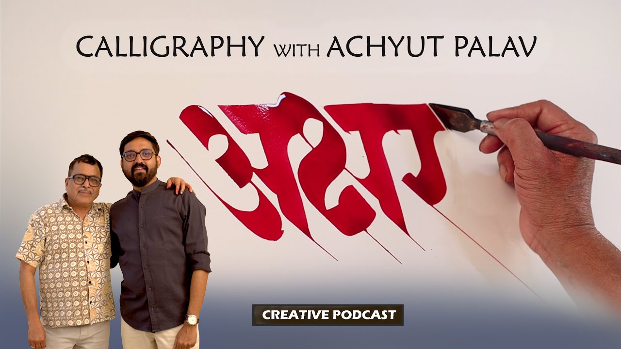 Exploring Calligraphy with a World-Renowned Calligrapher ft. Achyut Palav | EP 12 | Upendraa Desai