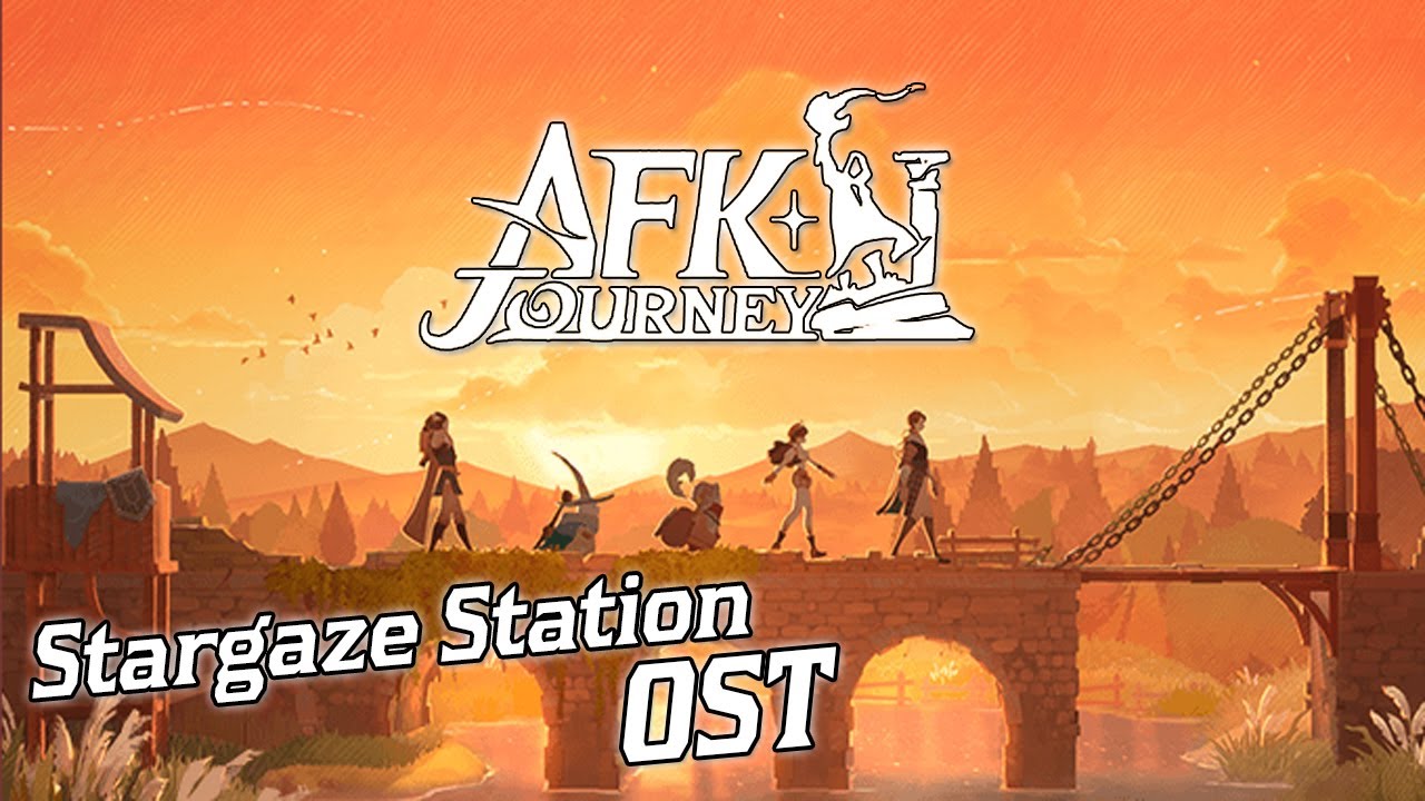 AFK Journey - Stargaze Station OST