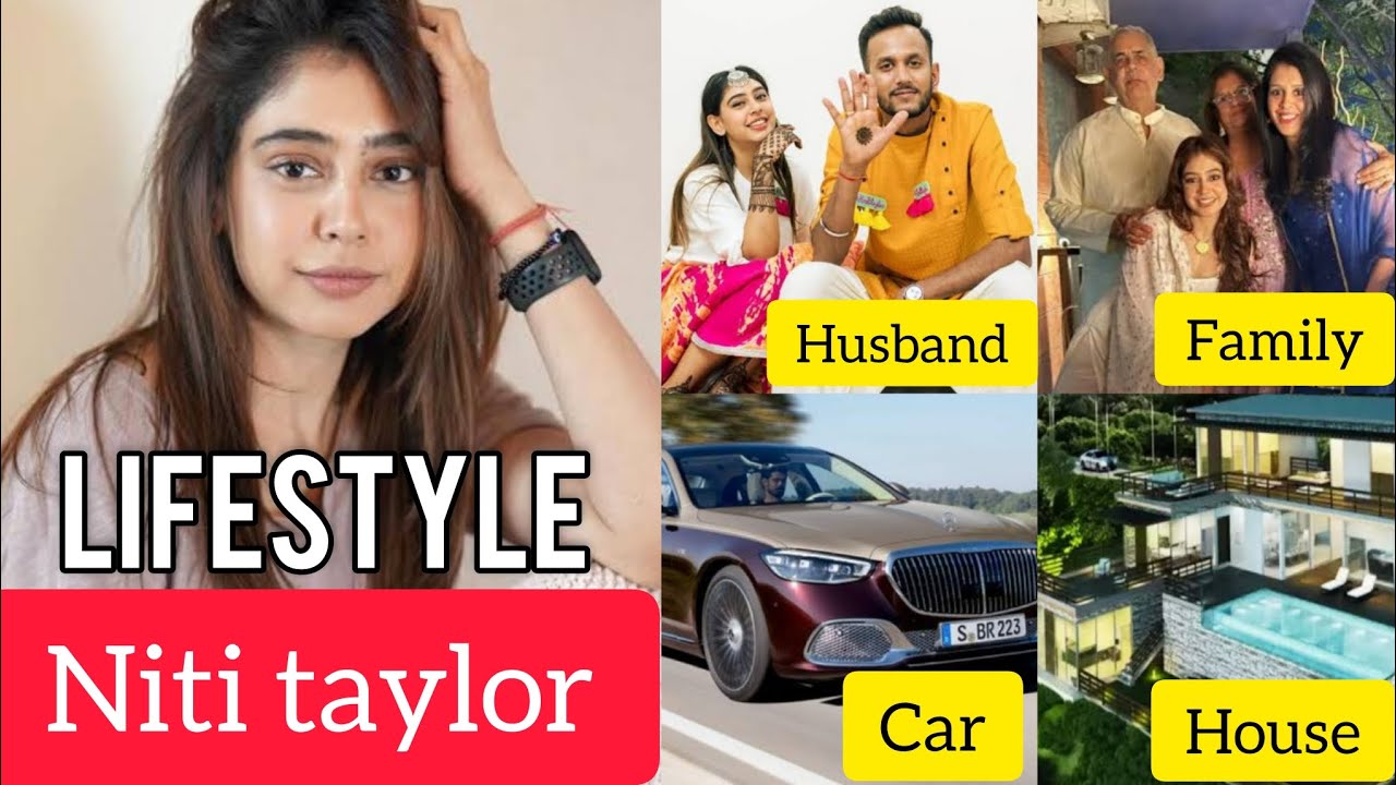 Niti taylor biography | Niti taylor lifestyle 2025, Age, Career, Husband, Marriage, Family, Movie
