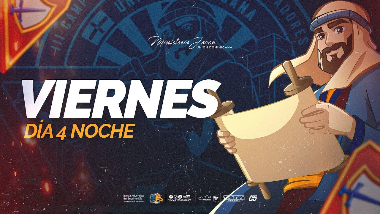 Camporee Nacional Tiempo de Reformas Union Dominicana 2025 Día 4 Noche