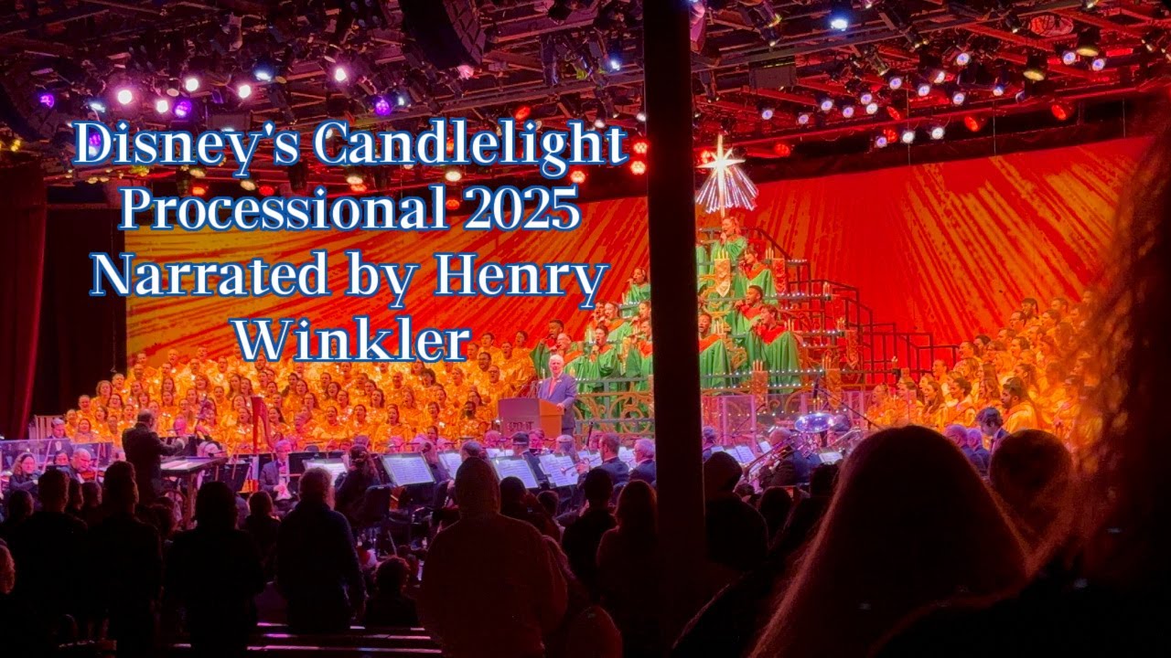 Disney's Candlelight Processional 2025 (Narrated by Henry Winkler) Full Performance