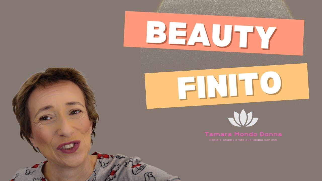 Beauty Finito con opinioni