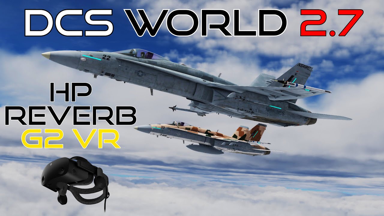 DCS World 2.7 Clouds | HP Reverb G2 VR | fpsVR, Gameplay