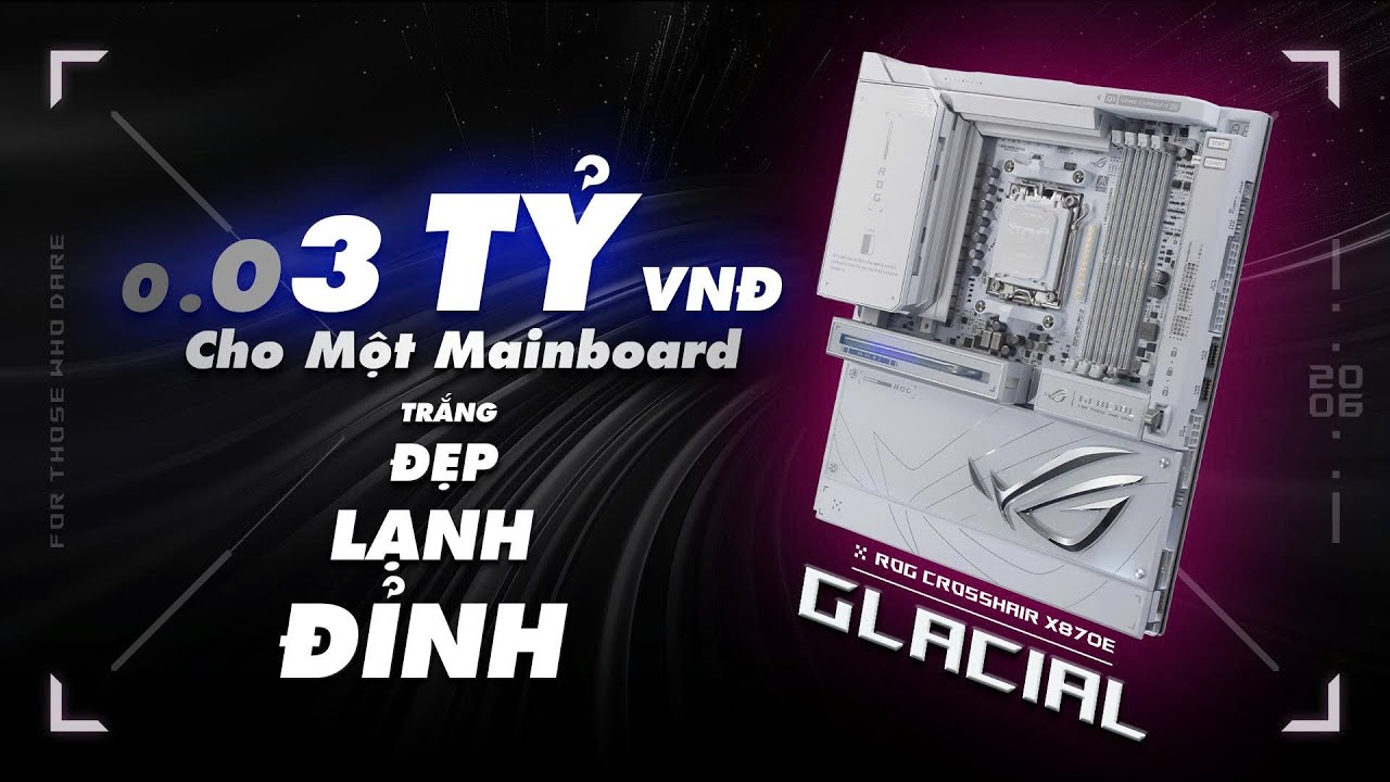 Unbox & Review ROG CROSSHAIR X870E GLACIAL