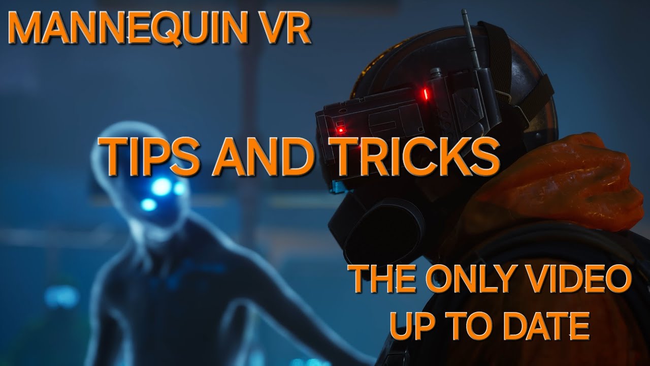 Master Mannequin VR With These Advanced Tips & Tricks