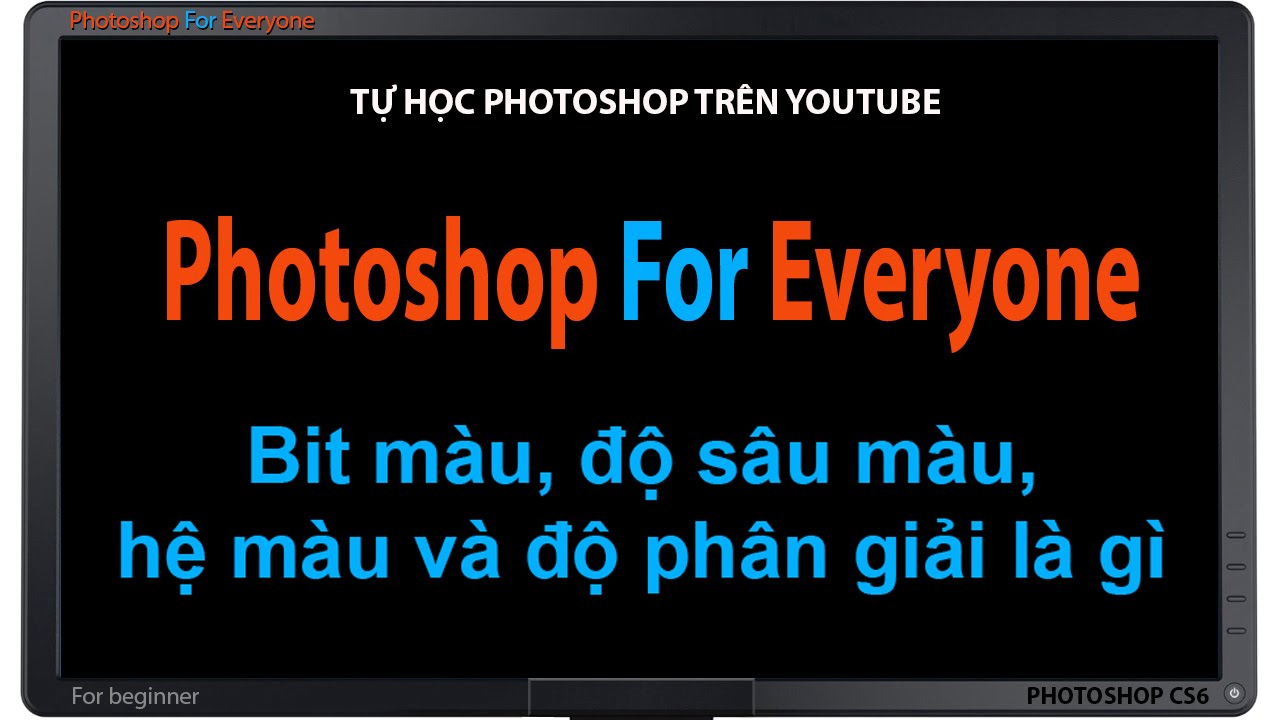 Hiểu về hệ màu là rất quan trọng với photoshop đừng xem thường.