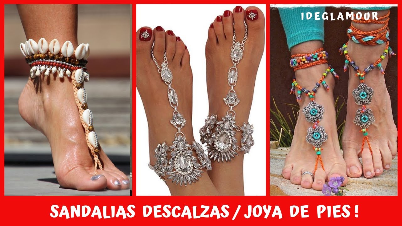 👉SANDALIAS DESCALZAS/Joyeria de Pies