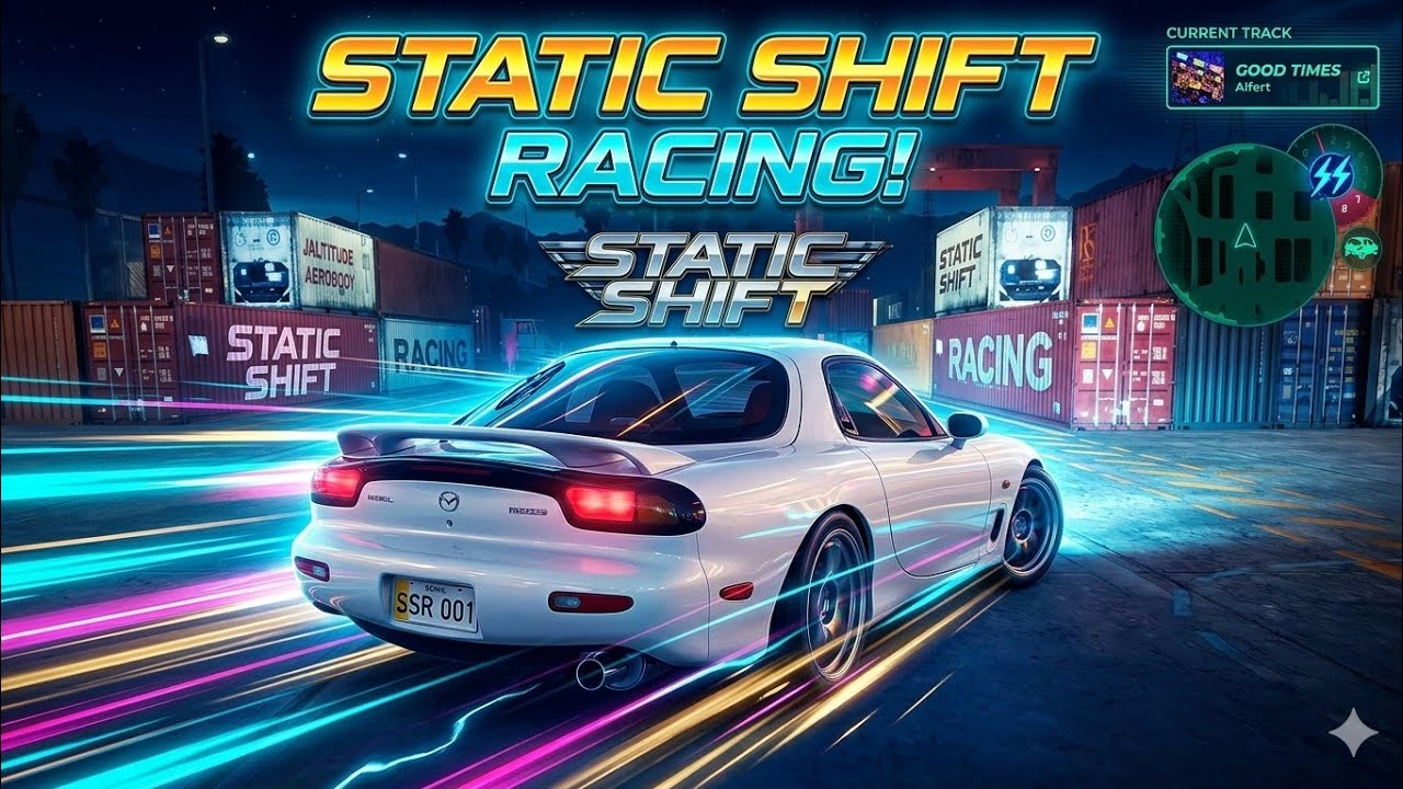 STATIC SHIFT RACING მოასწარით სანამ ფასდაკლებაა