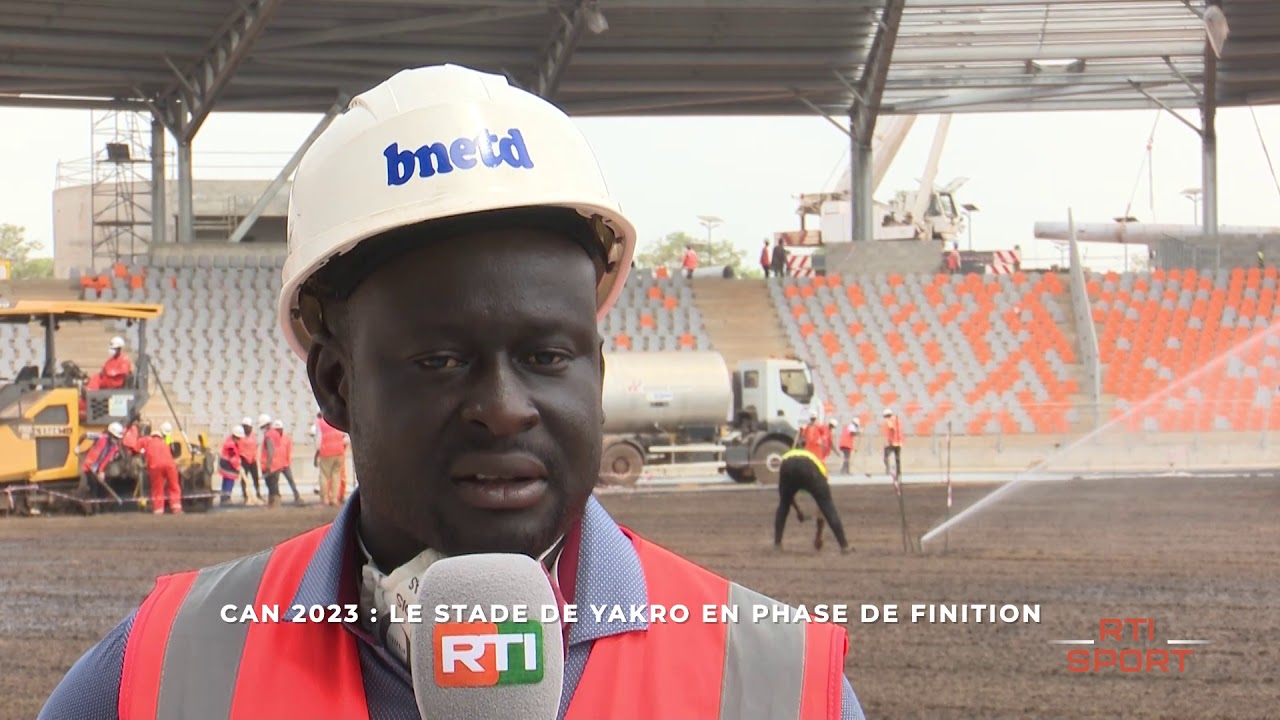 Infrastructures  | CAN 2023 : Avancement des travaux du stade de Yamoussoukro