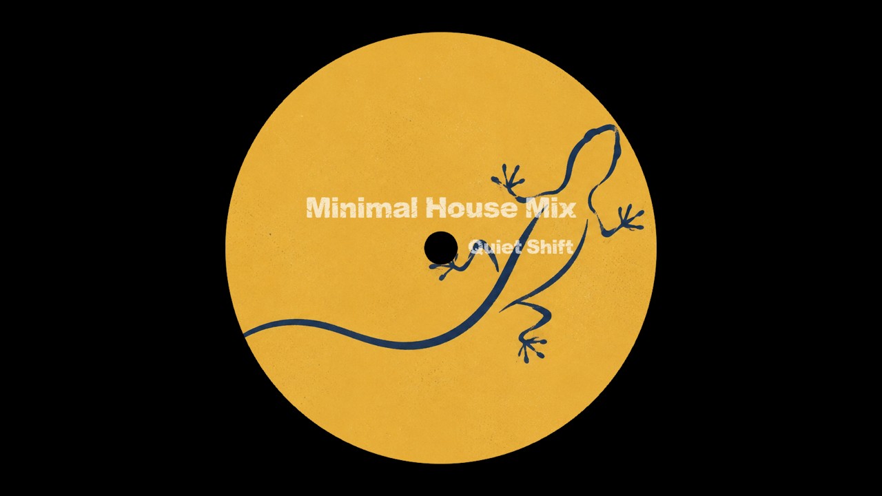 Minimal House Mix - Quiet Shift &bull; Minimal Groove
