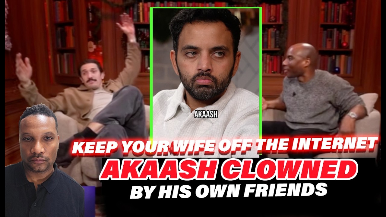 Charlamagne & Andrew Schulz Prove My Point About Akaash Situation - Keep Your Wife OFF The Internet!