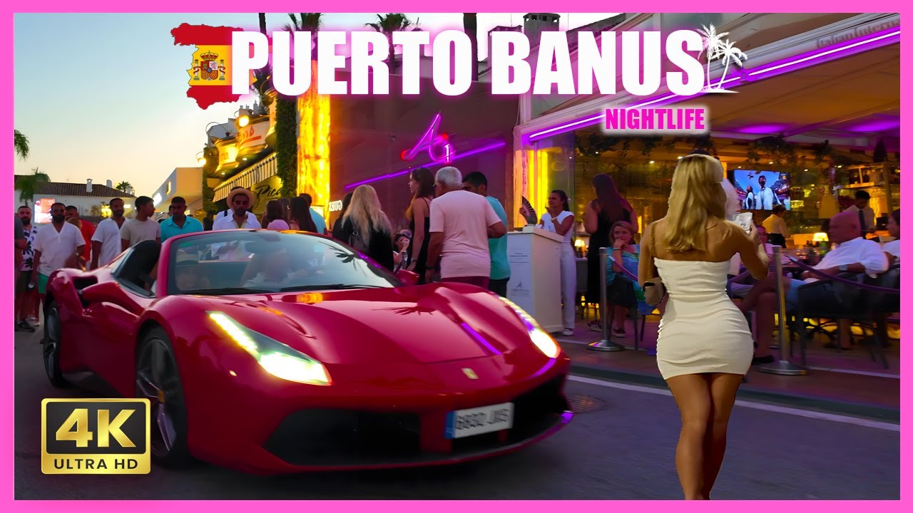 Marbella Puerto Banus Nightlife , Spain Travel in 4K 🇪🇸 Málaga