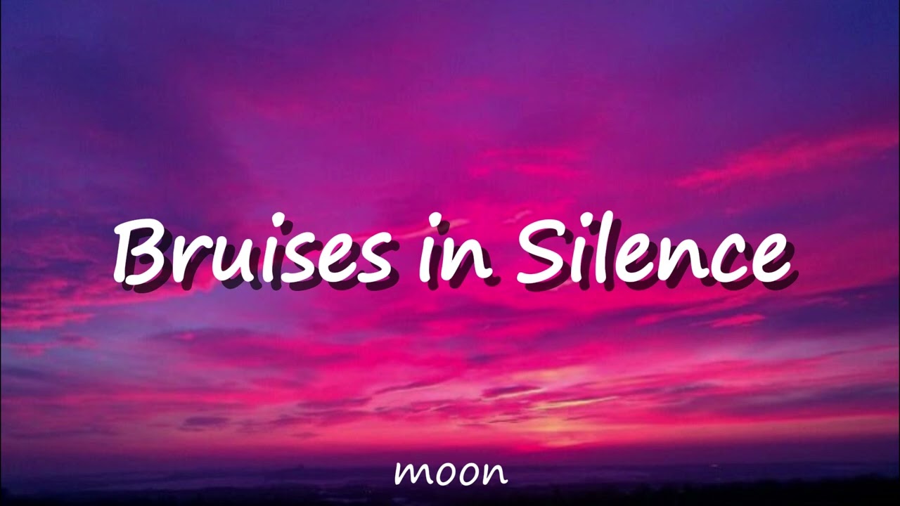 bruises in silence - officialmoon | audio