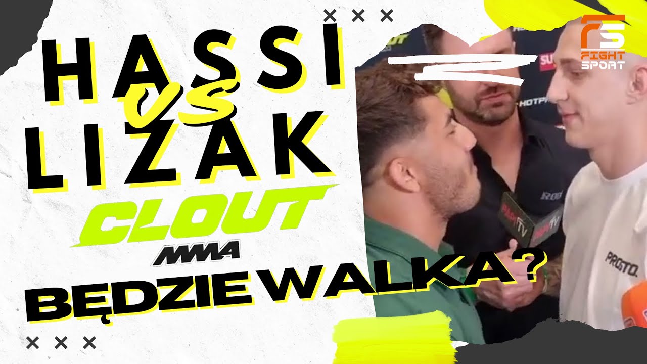 HASSI VS LIZAK - PIERWSZE FACE 2 FACE PRZYSZŁEJ WALKI?
