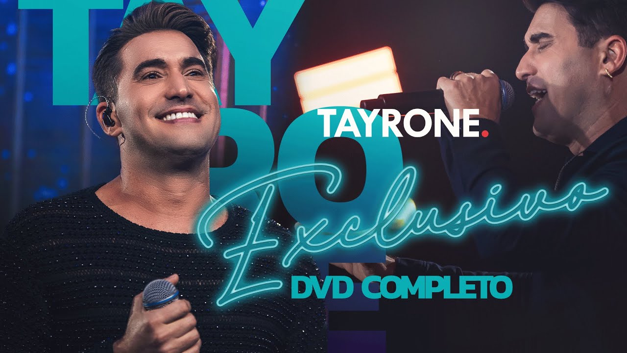 Tayrone Exclusivo (DVD Completo)