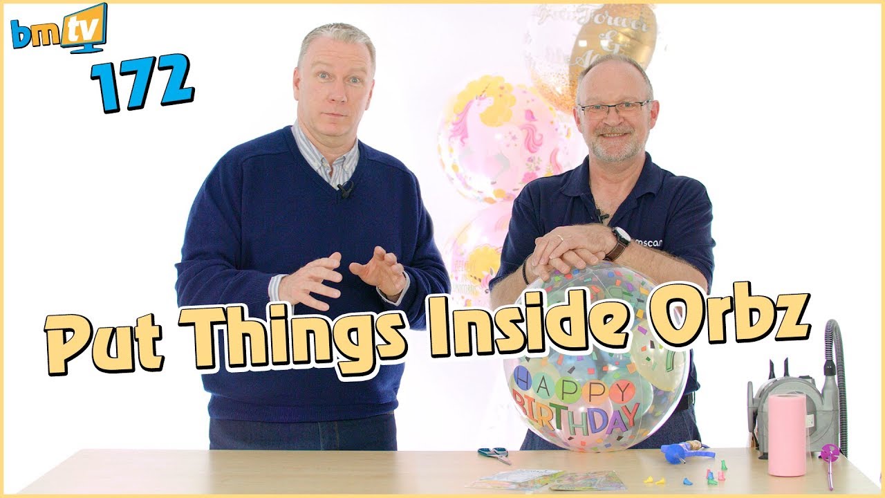 Put Things Inside Orbz Balloons: With Chris Horne from Amscan - BMTV 172