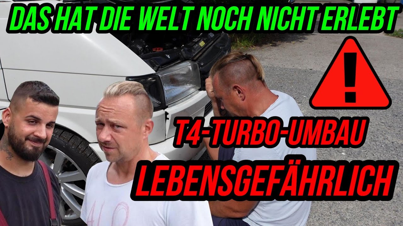 Turbo-Gockel - T4 TURBO UMBAU VOM TUNER ! LEBENSGEF&Auml;HRLICH !! UNGLAUBLICH !