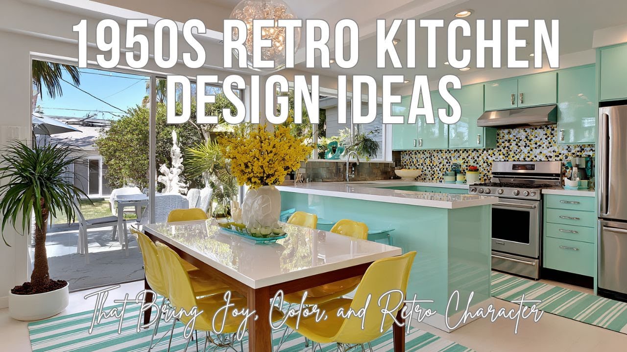 1950s Retro Kitchen Design Ideas That Bring Joy, Color, and Retro Character