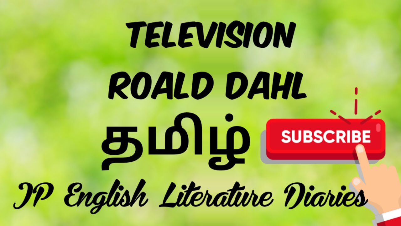 Television by Roald Dahl Summary in Tamil