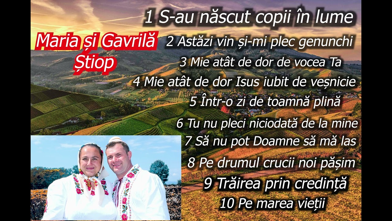 Maria și Gavrilă Știop  *S-au născut copii în lume*