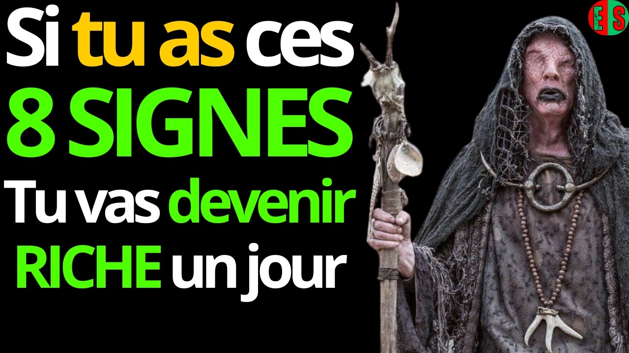 8 Signes MÉCONNUS Que Tu Va Devenir Riche Un Jour | 99% des gens ne connaissent pas