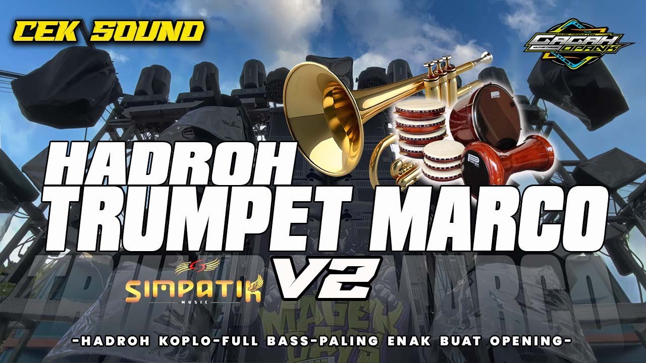 HADROH TREUMPET V2 X OPENING SIMPATIK  | GAGAH OPANK