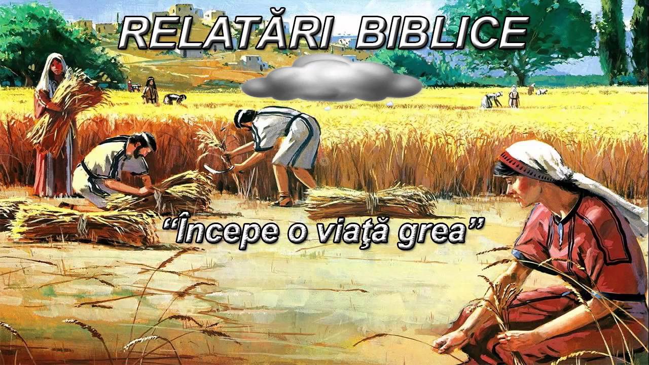 RELATARI BIBLICE, DE LA POTOP PANA IN ZILELE NOASTRE
