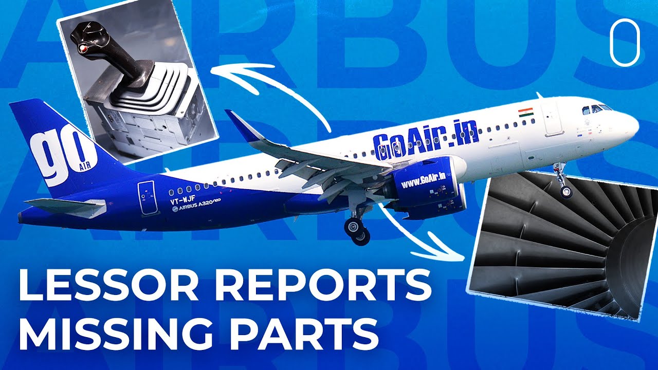 Lessor Claims That Parts Are Missing From Go First Planes