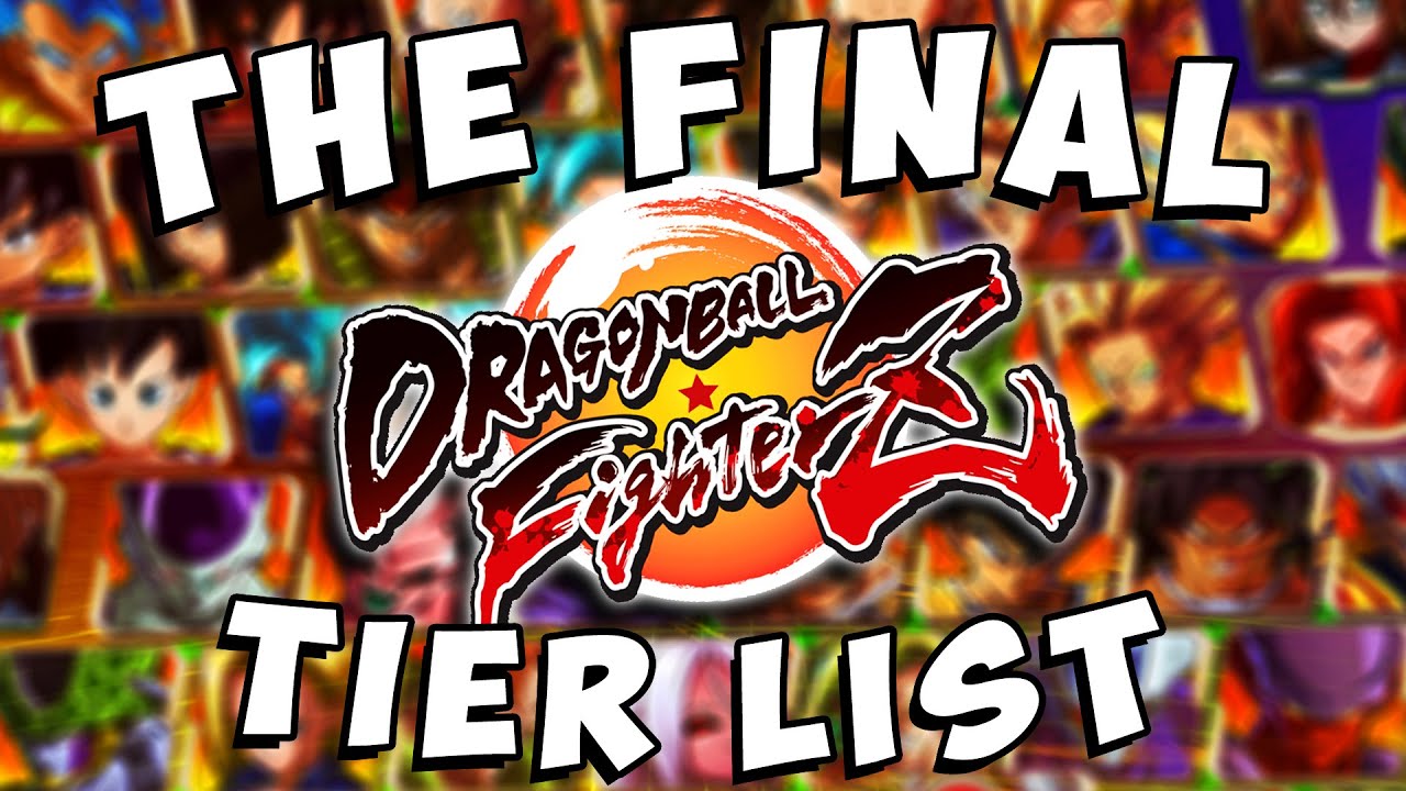 The FINAL DBFZ Tier List... (I Lied)
