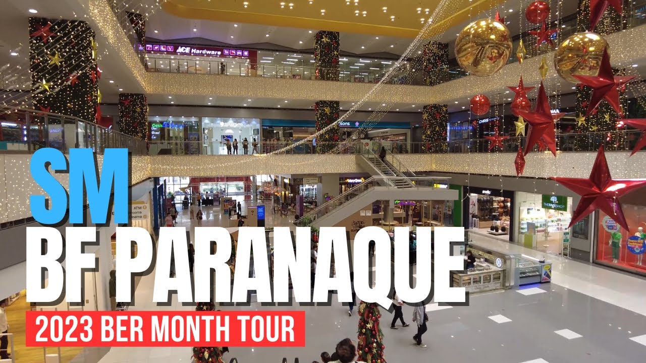[4K] SM CITY BF PARANAQUE 2023 BER MONTH MALL TOUR  PARANAQUE CITY PHILIPPINES.
