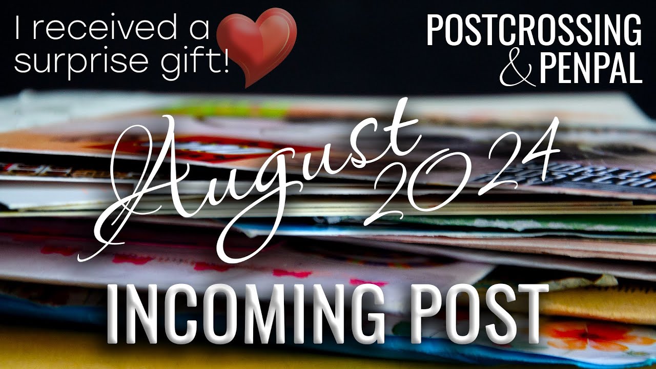 📬 INCOMING post | August 2024 | POSTCROSSING, Pen Pal & Surprise Gift
