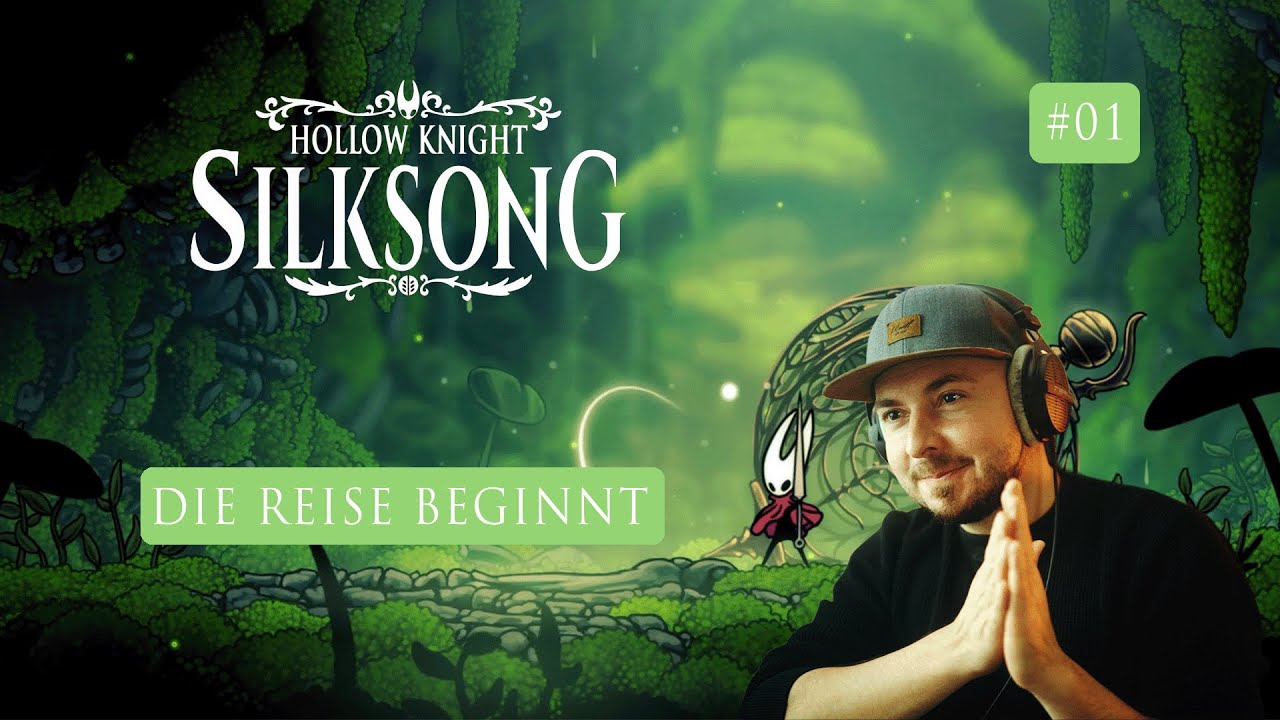Es geht los... Let's Play Hollow Knight Silksong | Part 01