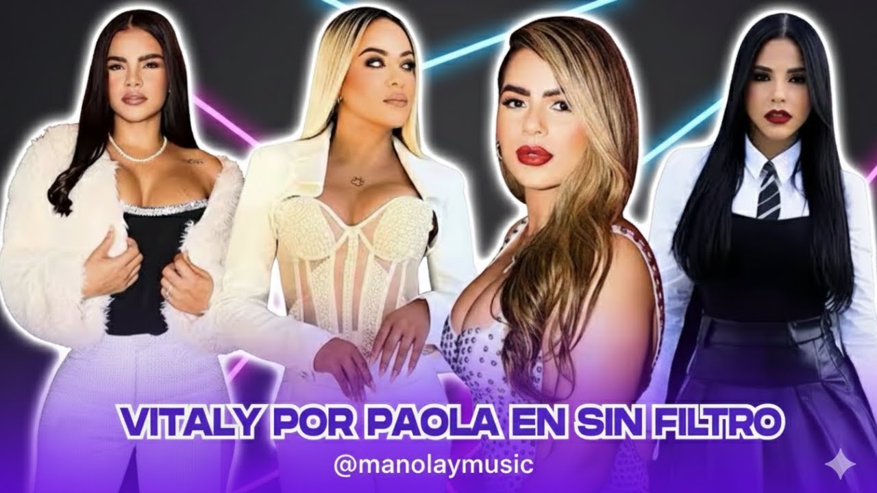 SI ESTO PASARÁ ,VITALY POR PAOLA EN SIN FILTRO