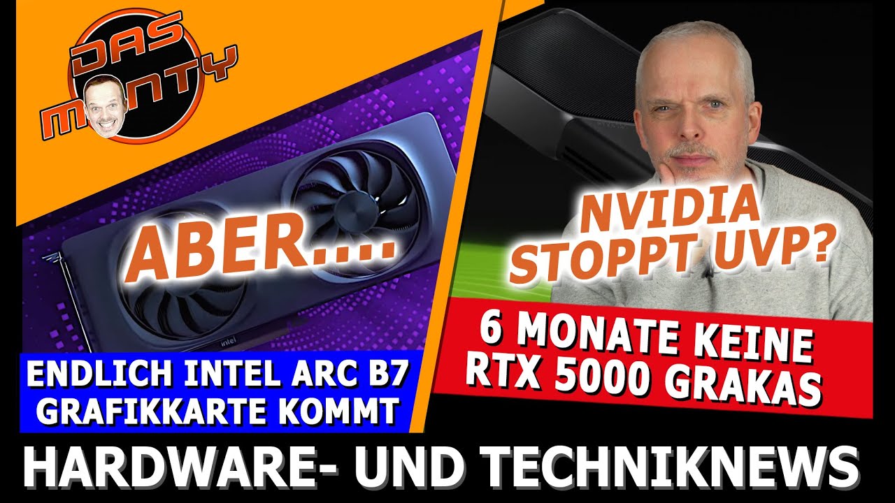 6 Monate keine RTX 5000 Grafikkarten mehr? | Nvidia stoppt Preisprogramm| Intel Arc B7 kommt, aber..