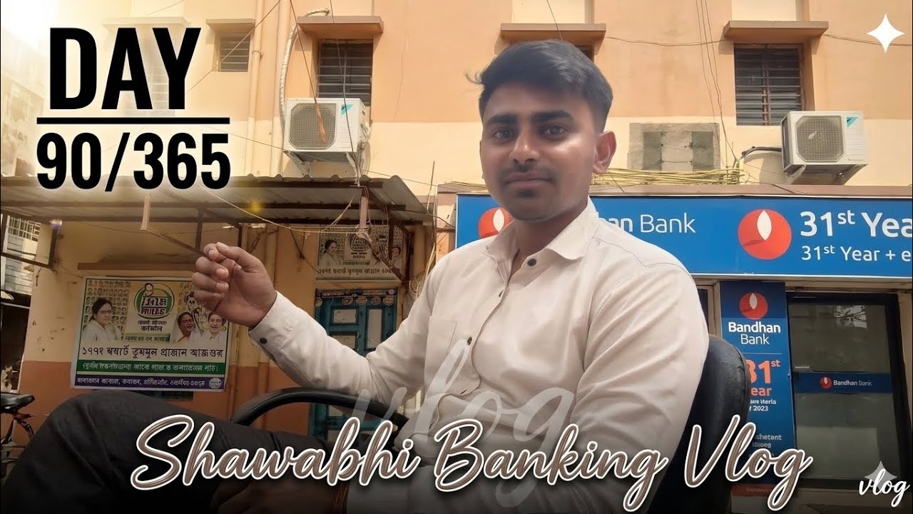 A Day in the Life of a Banker | Banking Life Challenge - Day 90 @shawabhi