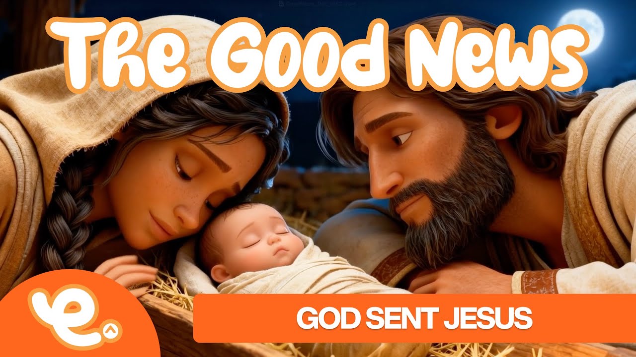 The Good News | Jesus Is Born | God Sent Jesus