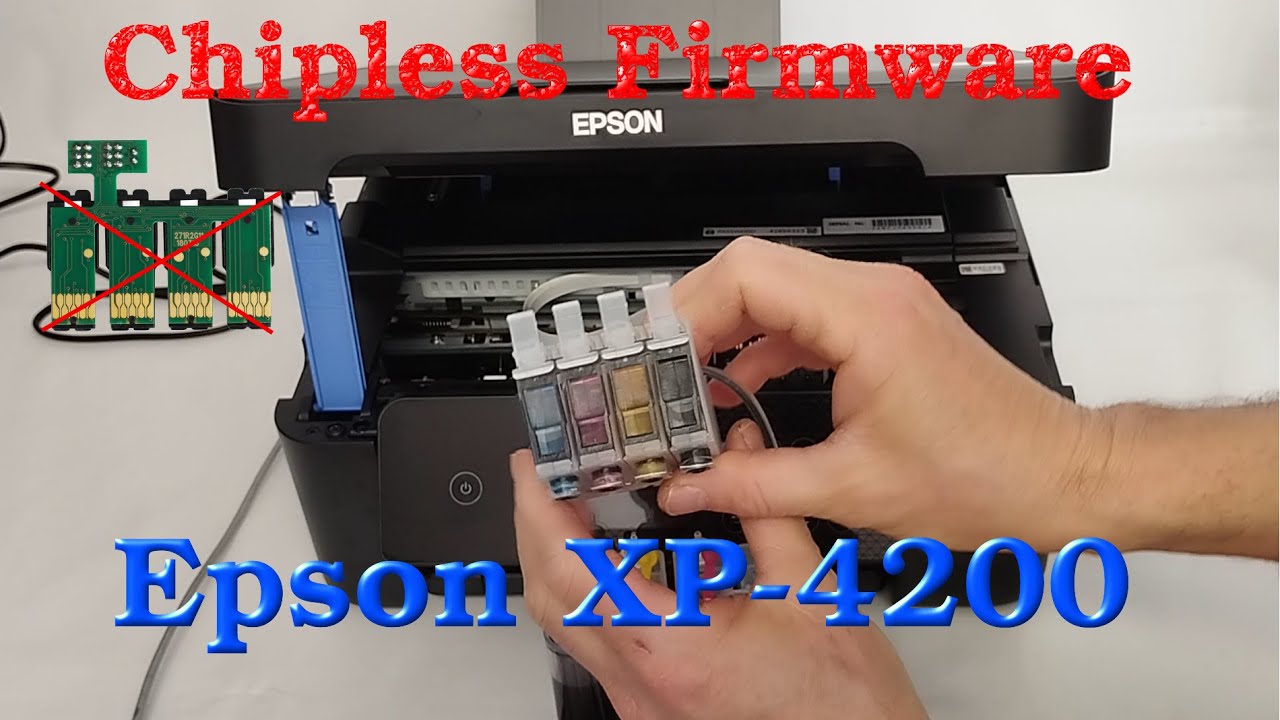 How to make your Epson XP-4200 accepting any cartridge even without chip. Firmware from InkChip