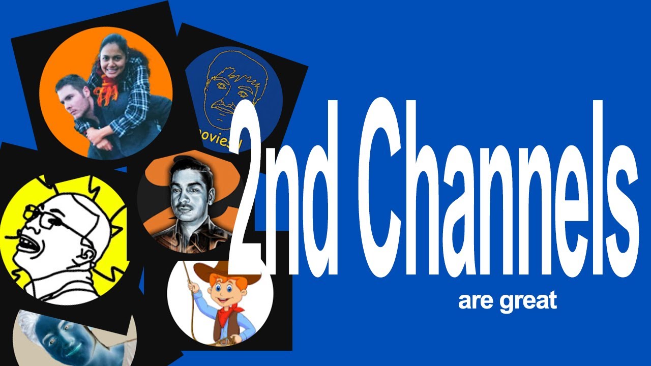 i love 2nd channels