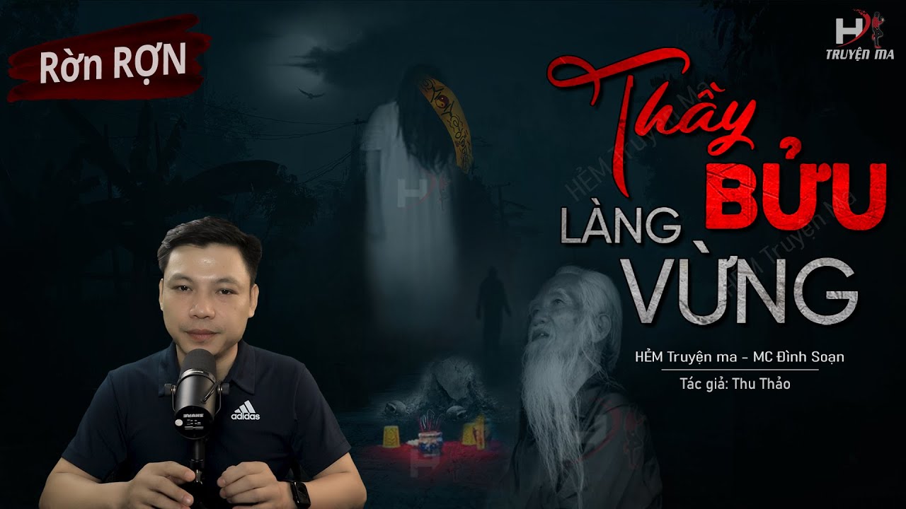 Truyện Ma: Thầy Bửu Làng Vừng 😨 Câu Chuyện Giá Phải Trả Cho Chậu Ngải Hại Người