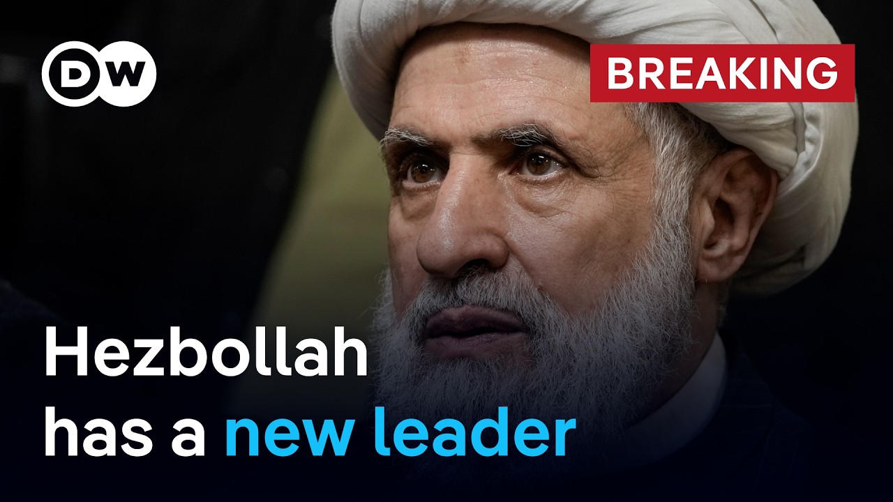Hezbollah appoints deputy chief Naim Kassem as new leader | DW News