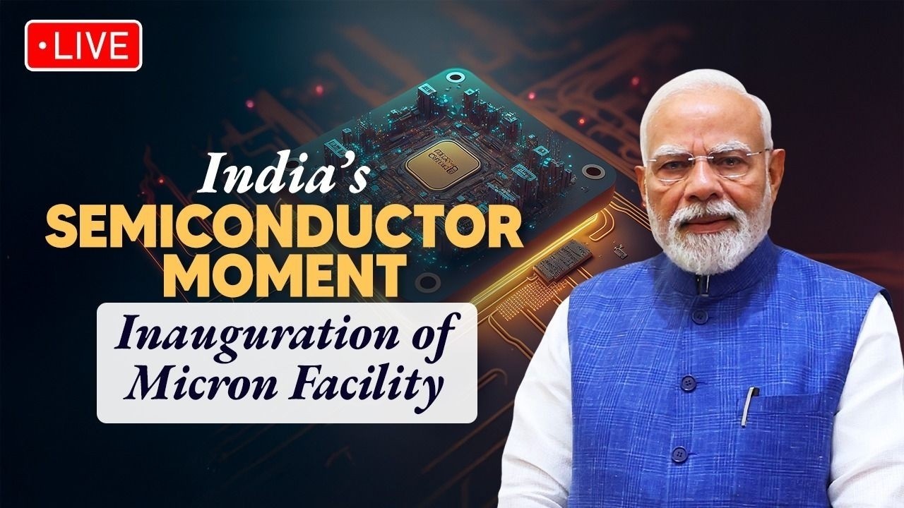 LIVE: PM Modi inaugurates Micron Semiconductor Technology India Pvt Ltd’s facility in Gujarat