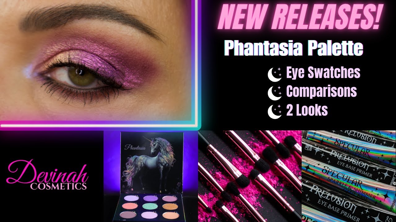 DEVINAH COSMETICS SALE HAUL | Phantasia Swatches & Looks, Using The Brushes & Eye Bases