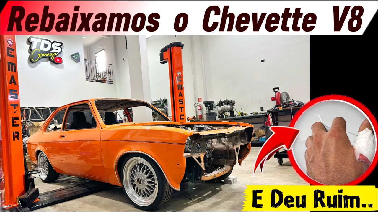 C0RTEI a MÃO 😕😬REBAIXANDO mais o CHEVETTE V8😱