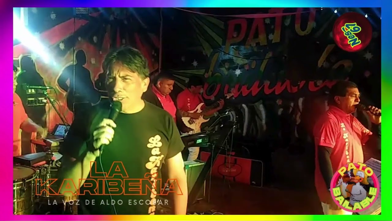 LA KARIBE&Ntilde;A Con la voz  de ALDO ESCOBAR-PATITO BAILABLE-2025-05-07