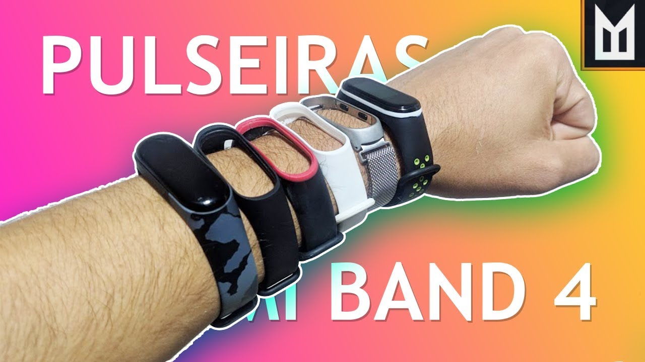 Mi Band 4 ⌚ Mostrando algumas PULSEIRAS diferentes | Personalize sua Mi Band! *a de aço é LINDA*
