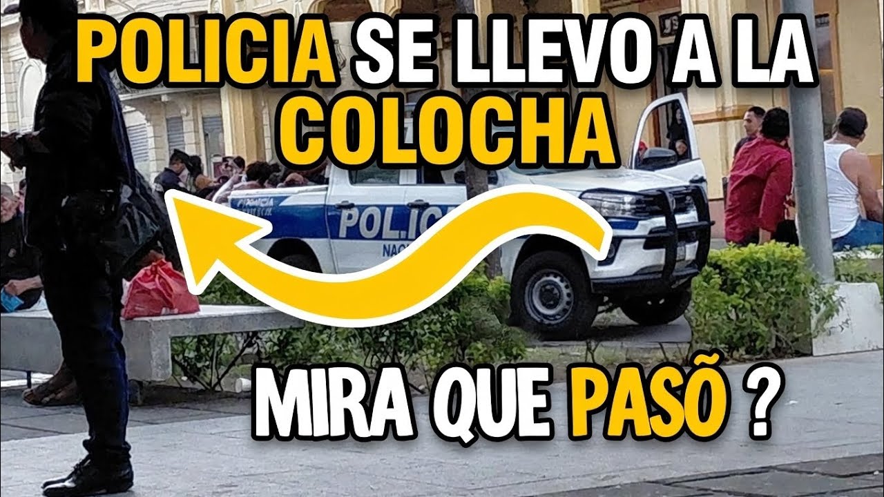 POLICIA SE LLEVO ALA COLOCHA MIRA QUE PASO ?